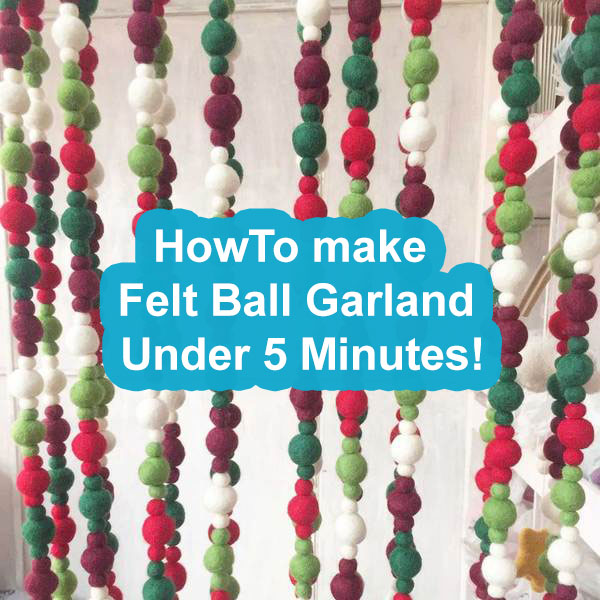 How to make felt ball garland under 5 minutes.